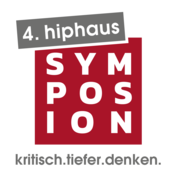  4. hiphaus Symposion - Mensch und Zugehörigkeit