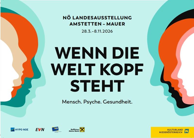 Seelische Gesundheit -Schwerpunkt in Kooperation mit der NÖ Landesausstellung